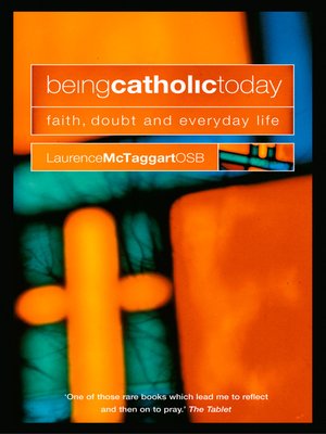 cover image of Being Catholic Today